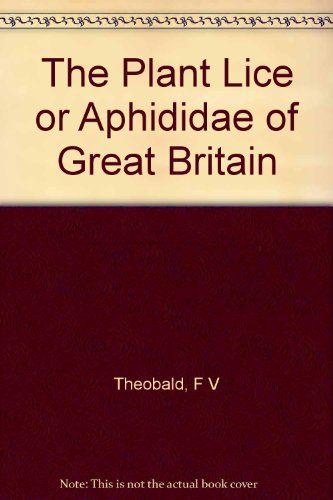 The plant lice or Aphididae of Great Britain,