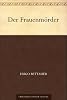 Der Frauenm�rder