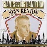 Giants of the Big Band Era: Stan Kenton