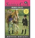 HORSE CRAZY (Saddle Club #1)