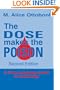 The Dose Makes the Poison: A Plain-Language Guide to Toxicology, 2nd Edition