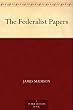 The Federalist Papers