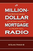 Million-Dollar Mortgage Radio Million-Dollar Mortgage Radio