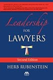 Leadership for Lawyers, Second Edition