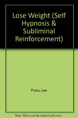 Lose Weight (Self Hypnosis and Subliminal Reinforcement)