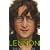 John Lennon: The Life