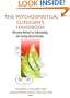 The Psychospiritual Clinician's Handbook: Alternative Methods For Understanding And Treating Mental Disorders