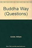 The Buddha Way