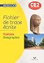 Histoire G�ographie CE2 : Fichier de trace �crite
