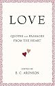 LOVE: Quotes and Passages from the Heart
