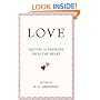 LOVE: Quotes and Passages from the Heart