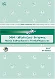 Review   / 2007 Middle East - Telecoms Mobile & Broadband in The Gulf Countries