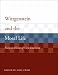 Wittgenstein and the Moral Life: Essays in Honor of Cora Diamond (Representation and Mind)