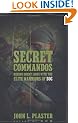 Secret Commandos: Behind Enemy Lines With the Elite Warriors of Sog