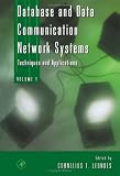 Database and Data Communication Network Systems: Techniques and Applications: Cornelius T. Leondes