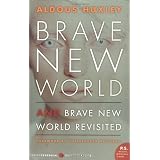 Brave New World and Brave New World Revisited