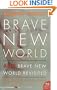 Brave New World and Brave New World Revisited