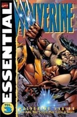 Stan Lee Presents: The Essential Wolverine, Vol. 3