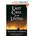Last Call for the Living