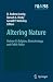 Altering Nature: Volume II: Religion, Biotechnology, and Public Policy (Philosophy and Medicine)