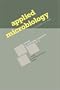 Applied Microbiology (Trends in Scientific Research)