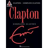 Eric Clapton - Complete Clapton (Guitar Recorded Versions)