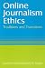 Books : Online Journalism Ethics: Traditions and Transitions