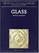 Books : Glass: From Sassanian Antecedents to European Imitations (Nasser D. Khaliil Collection of Islamic Art) (The Nasser D Khalili Collection of Islamic Art)