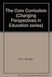 The core curriculum