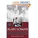 Alan Lomax: Selected Writings, 1934-1997