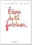 Eloge de la faiblesse