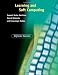 Learning and Soft Computing: Support Vector Machines, Neural Networks and Fuzzy Logic Models (Complex Adaptive Systems): Support Vector Machines, Neural ... Logic Models (Complex Adaptive Systems)
