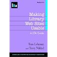 Making Library Web Sites Usable: A LITA Guide (Lita Guides) (Lita Guides) (Lita Guides) (Lita Guides)