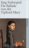 Ballad of Typhoid Mary