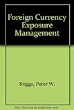 Foreign currency exposure management