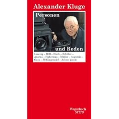 Personen und Reden: Lessing-B�ll-Huch-Schiller-Adorno-Habermas-M�ller-Augstein -Gaus-Schlingensief-Ad me ipsum