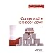 Comprendre ISO 9001 : 2008