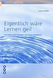 Produkt-Bild: Eigentlich w&auml;re Lernen geil