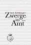 Zwerge im Amt