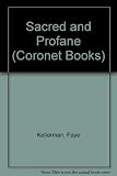Sacred and profane