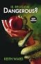 Is Religion Dangerous?