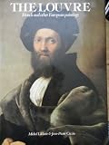 The Louvre : French and other European paintings