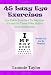 45 Lazy Eye Exercises: Eye Patch Exercises To Improve Vision for Those Who Suffer From Amblyopia