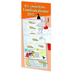 Der christliche Familienkalender 2011