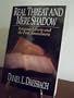 Real Threat and Mere Shadow: Religious Liberty and the First Amendment (Rutherford Institute Report, Vol 5)