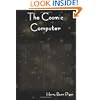 The Cosmic Computer