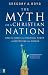 Image of The Myth of a Christian Nation: How the Quest for Political Power Is Destroying the Church