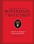 How to Tell If Your Boyfriend Is the Antichrist: And If He Is, Should You Break Up with Him?