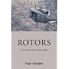 ROTORS: A Novel of the Vietnam War