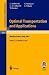 Optimal Transportation and Applications: Lectures given at the C.I.M.E. Summer School held in Martina Franca, Italy, September 2-8, 2001 (Lecture Notes in Mathematics / Fondazione C.I.M.E., Firenze)